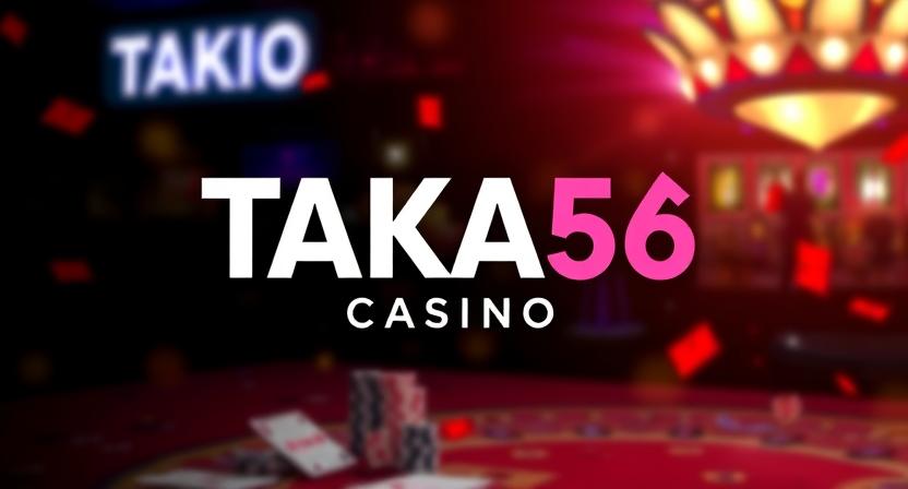 Bonuses and promotions available at TAKA56